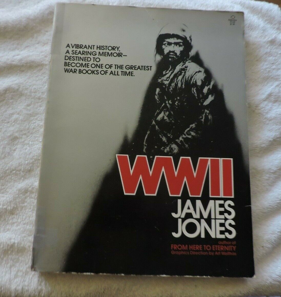 WWII : FROM HERE TO ETERNITY  JAMES JONES 1975