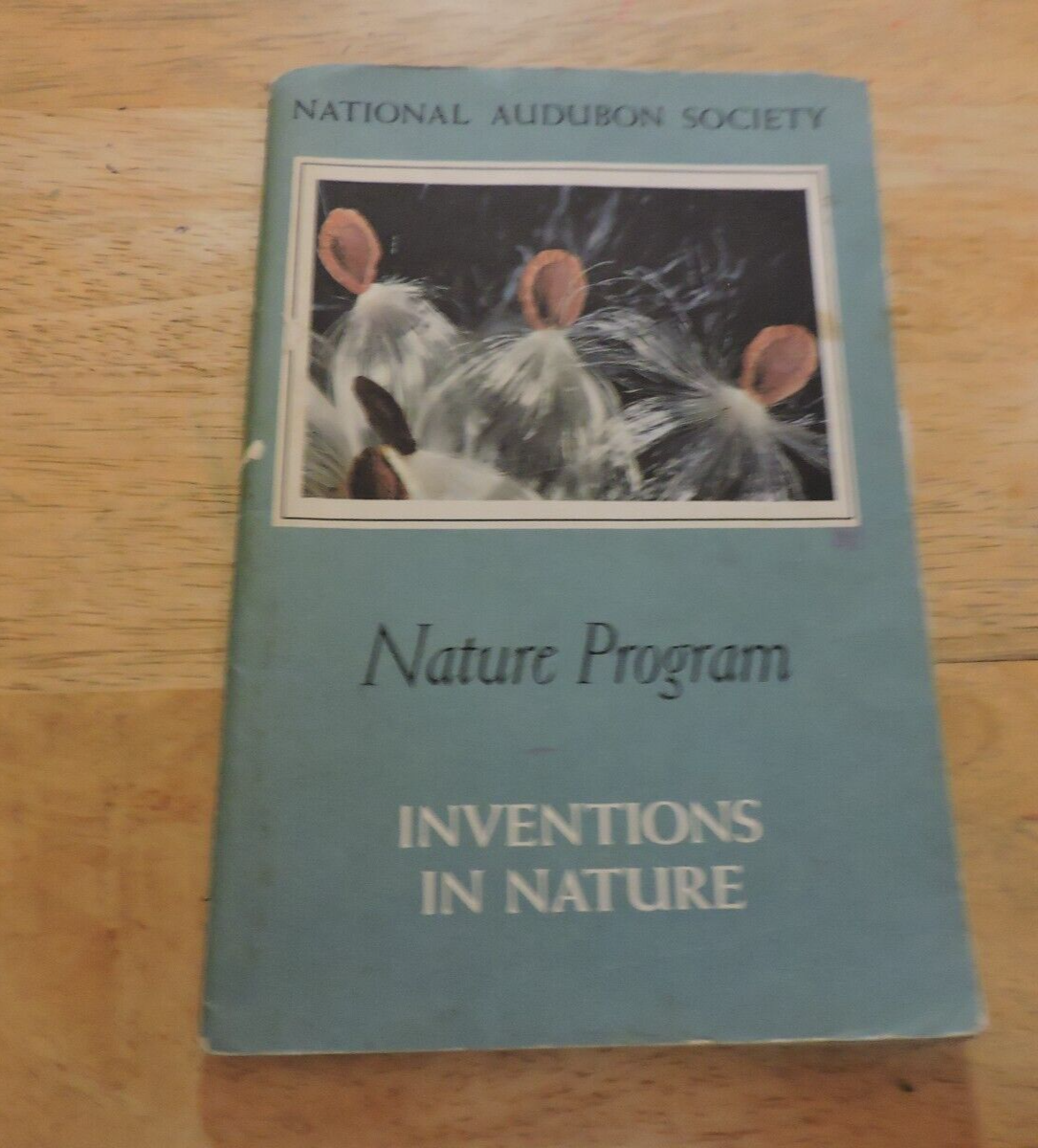 NATIONAL AUDUBON SOCIETY: NATURE PROGRAM, INVENTIONS IN NATURE 1959