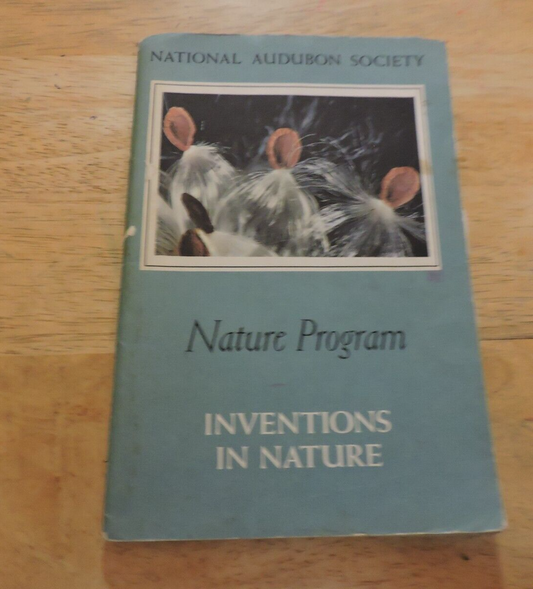 NATIONAL AUDUBON SOCIETY: NATURE PROGRAM, INVENTIONS IN NATURE 1959