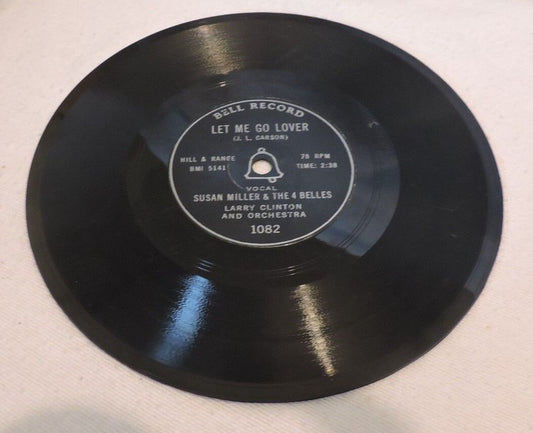 Let Me Go Lover and That's all I want  Susan Miller & the 4 Belles Record 78 RPM