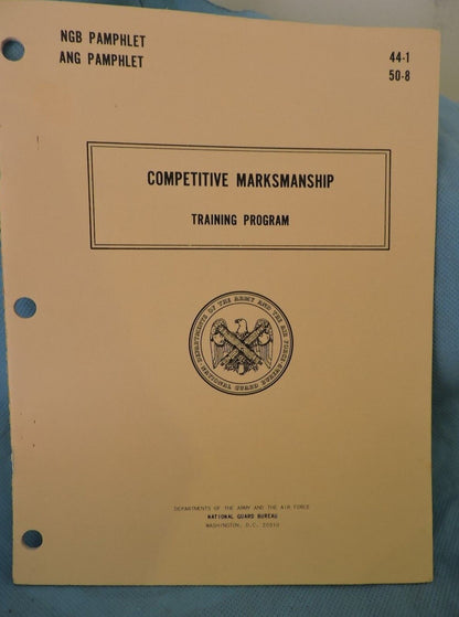 1965 COMPETITIVE MARKSMANSHIP TRAINING PROGRAM ARMY/AIR FORCE NGB ANG