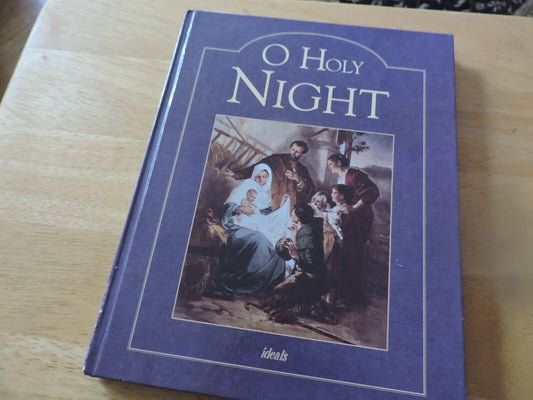 O HOLY NIGHT, IDEALS, 1999