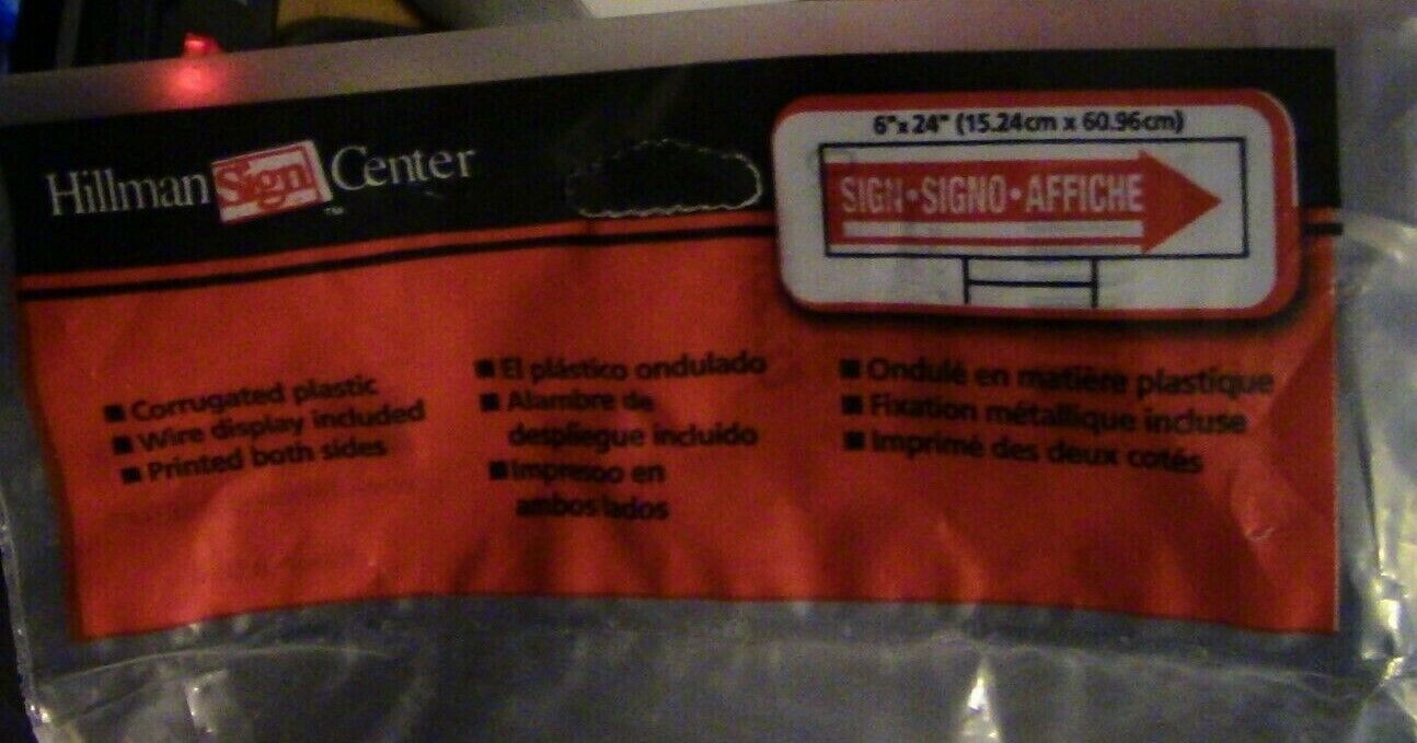 Hillman Sign Center: 6" X 24" Open Hpuse Sign (NIB)