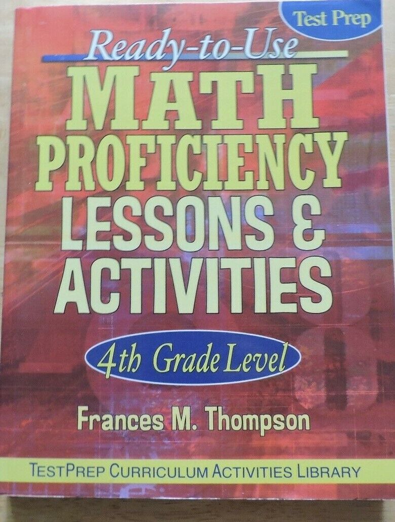 Math Proficiency Lessons and Activities 4th Grade Test Prep
