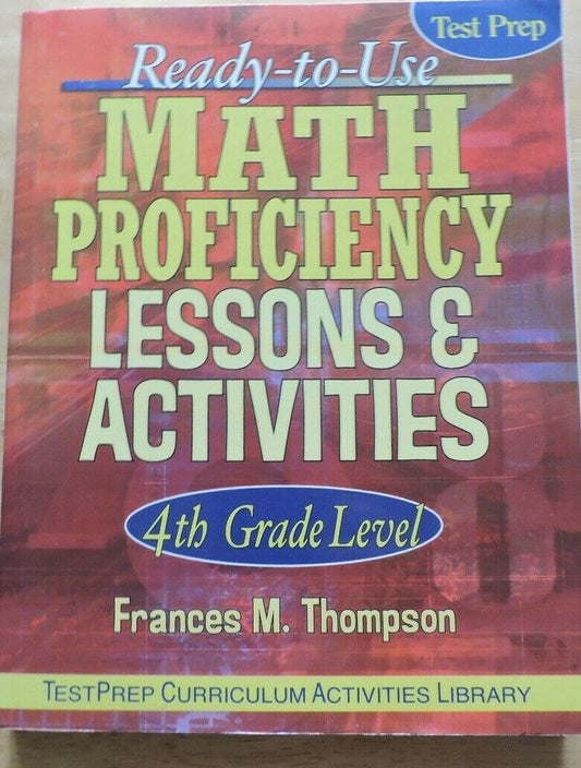 Math Proficiency Lessons and Activities 4th Grade Test Prep