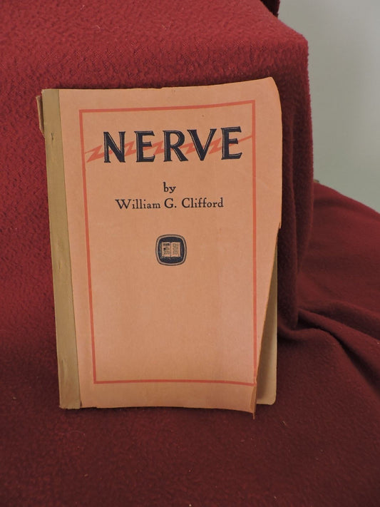 VINTAGE  Nerve 1926 William G. Clifford PAPERBACK