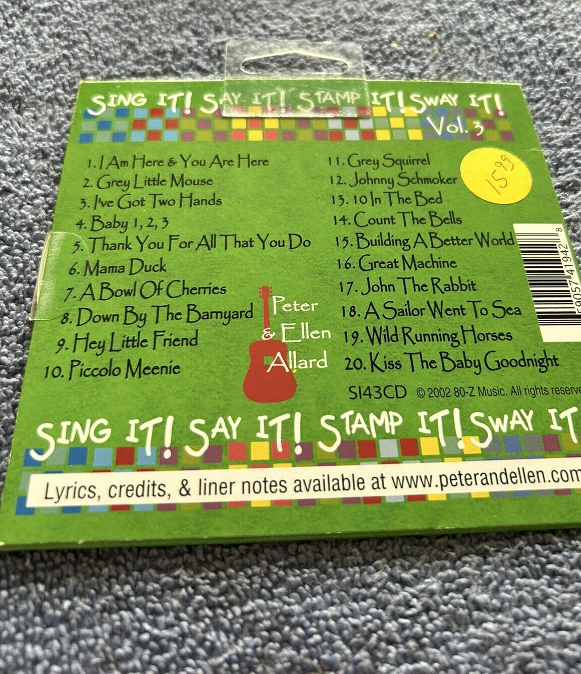 SING IT! SAY IT! STAMP IT! SWAY IT!  VOLUME 3 PETER & ELLEN ALLARD 2002