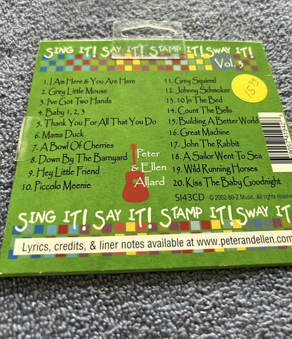 SING IT! SAY IT! STAMP IT! SWAY IT!  VOLUME 3 PETER & ELLEN ALLARD 2002