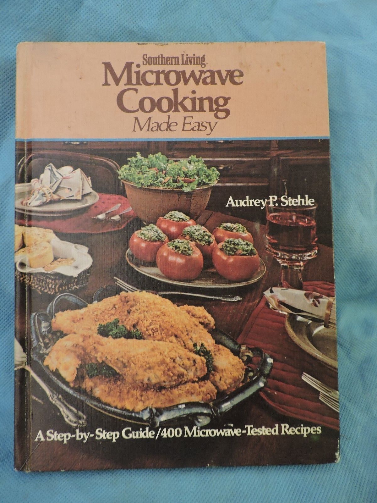 1978 Southern Living MICROWAVE COOKING MADE EASY Hardcover