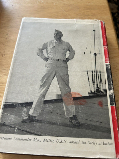 I'M SURE WE'VE MET BEFORE--THE NAVY IN KOREA 1951 MAX MILLER