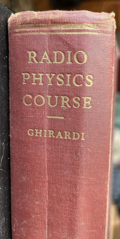 Hardcover: Radio Physics Course, (1942) Ghirardi