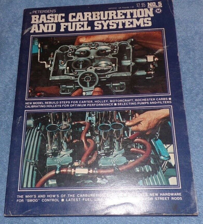 Basic Carburetion And Fuel Systems