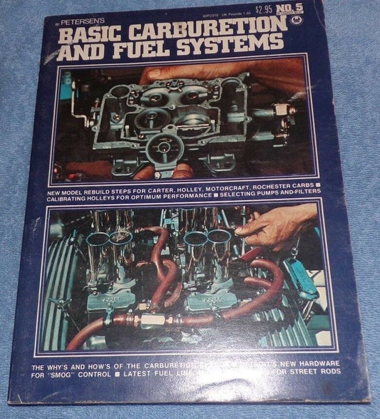 Basic Carburetion And Fuel Systems