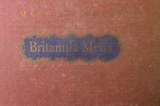 Hardcover Book â€œBritannia Mewsâ€ by Author Margery Sharp 1946