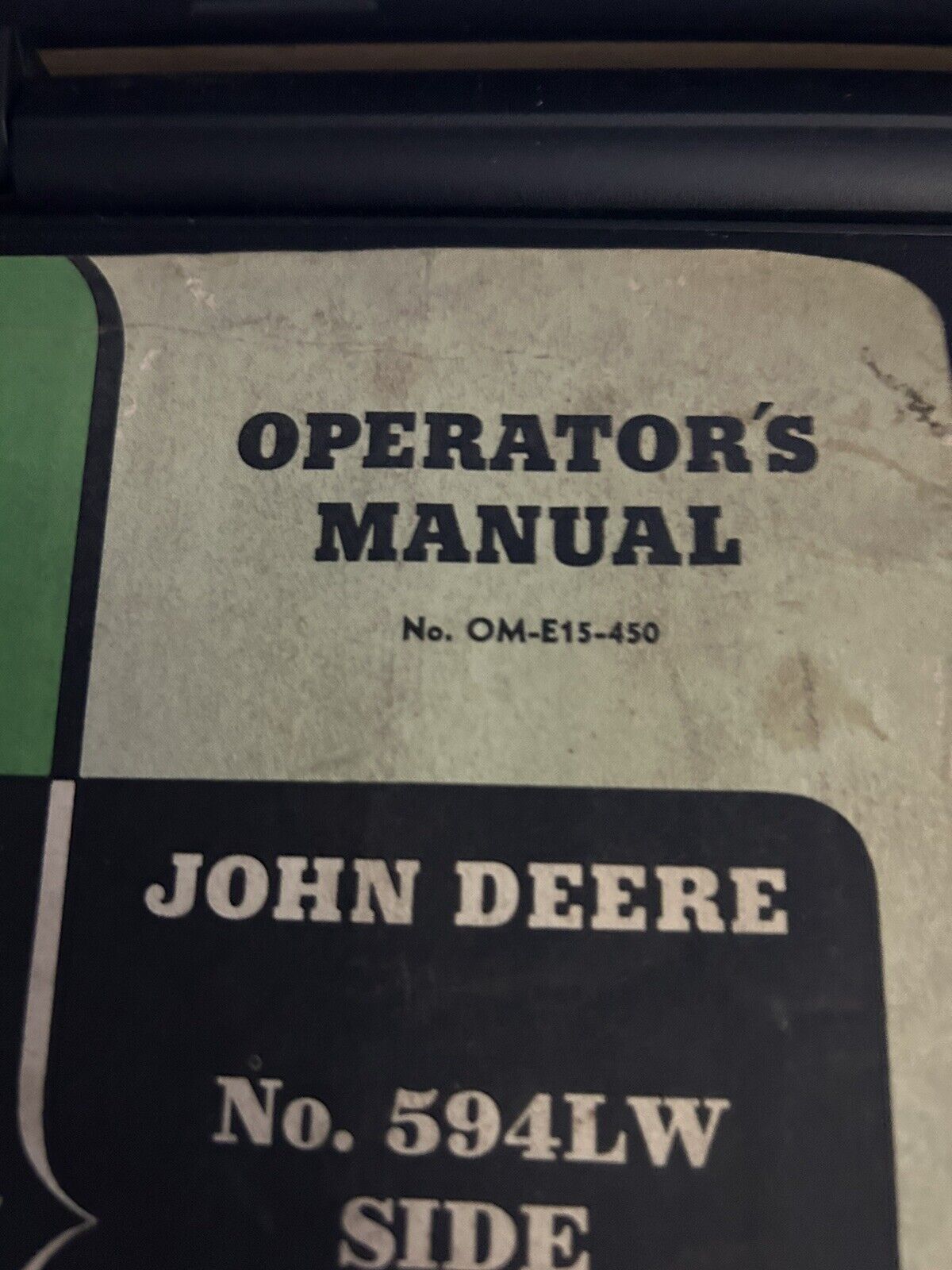 Original John Deere Model 594LW Side Delivery Rake Operator's Manual OM-E15-450