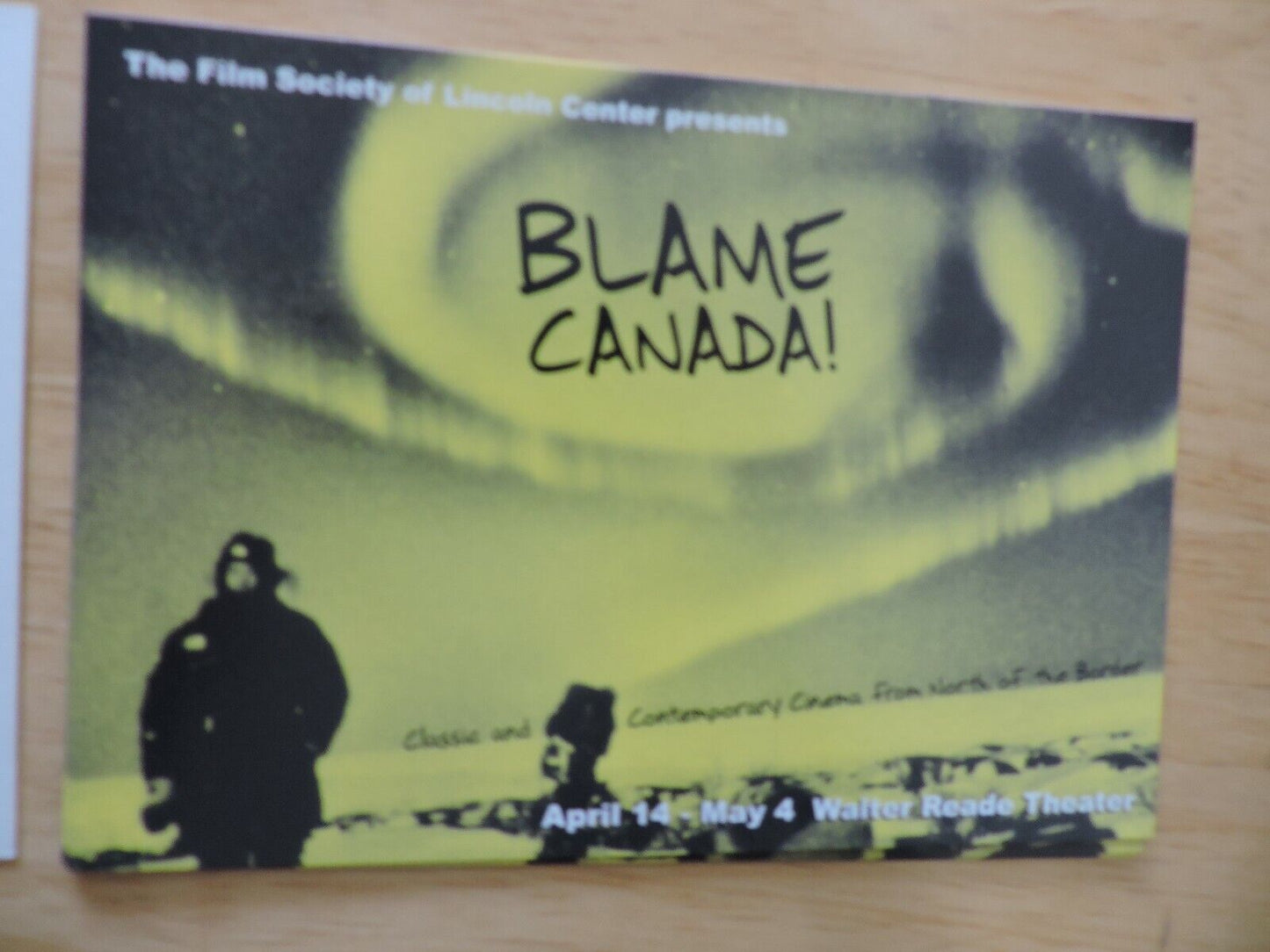 BLAME CANADA-FILM SOCIETY OF LINCOLN CENTER--  ADVERTISEMENT POST CARD