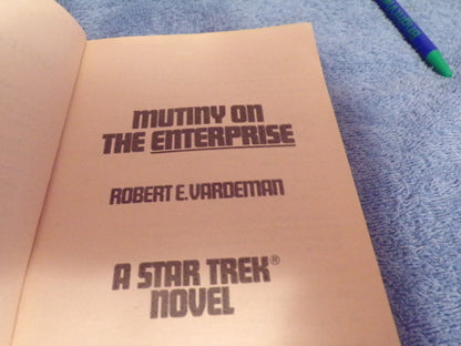 Star Trek: Mutiny on the Enterprise by Robert E. Vardeman (1983 Print)