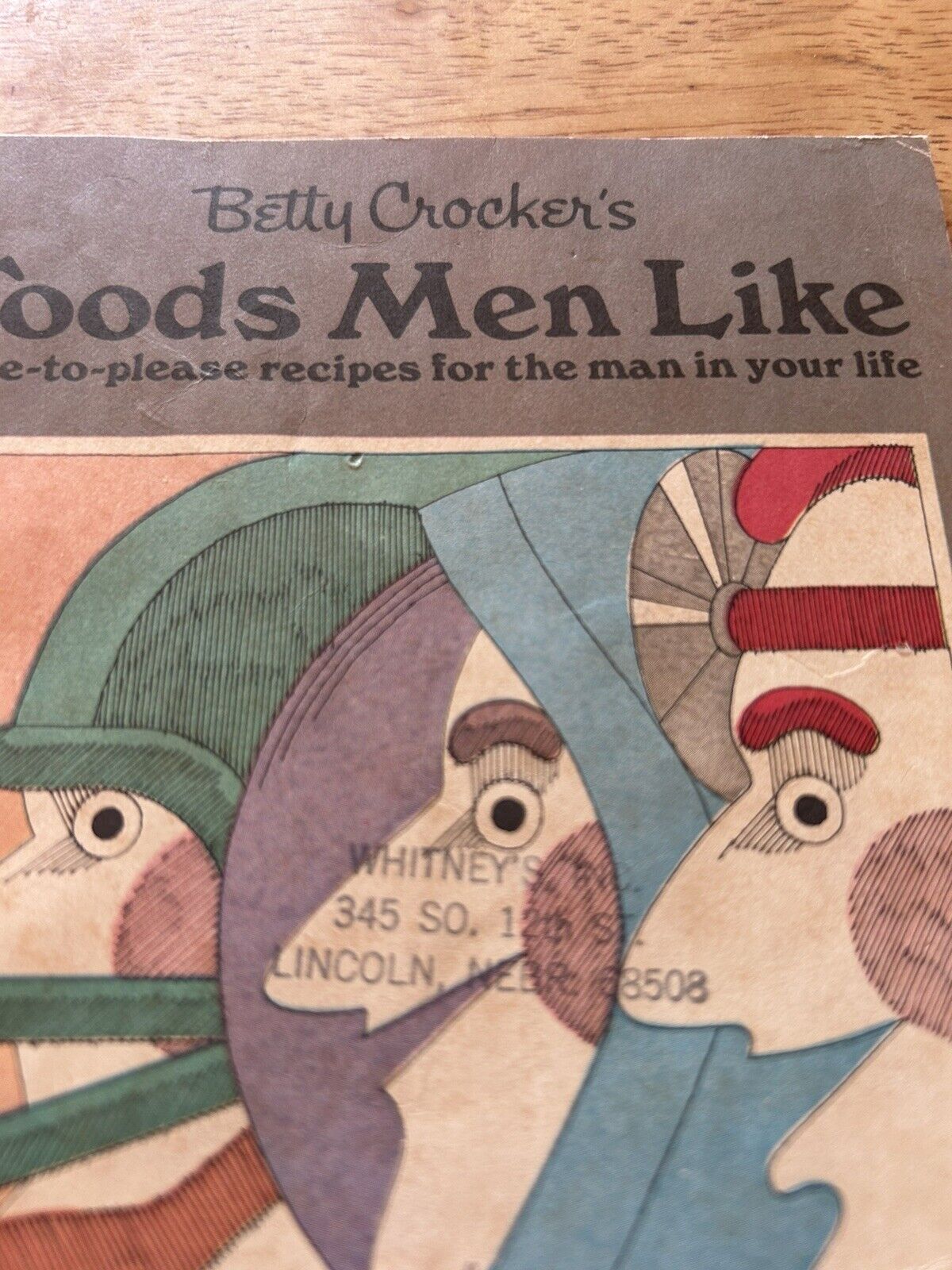BETTY CROCKER'S FOODS MEN LIKE--1978