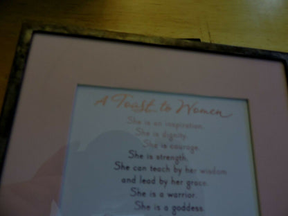 A TOAST TO WOMEN SILVER FRAMED DESK ART 8.25 X 6.25 INCHES