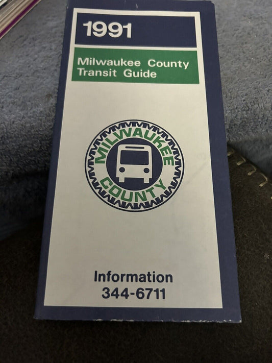 TIMETABLE: 1991 MILWAUKEE COUNTY TRANSIT GUIDE MLWAUKEE COUNTY