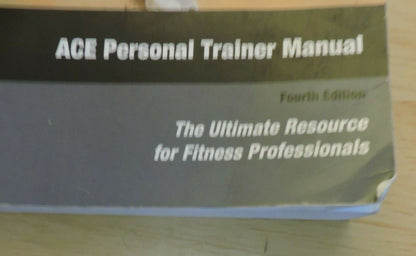 ACE'S PERSONAL TRAINER MANUAL 4TH EDITION WITH DVD 2010