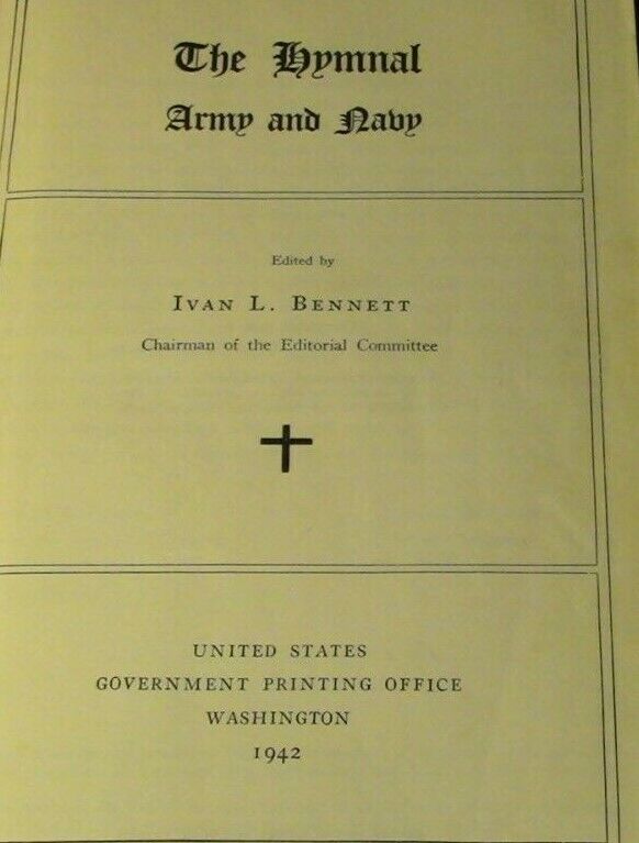 WWII Era 1942 Printing: Army and Navy Hymnal