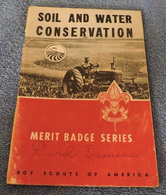 Soil and Water Conservation Merit Badge Series--1952