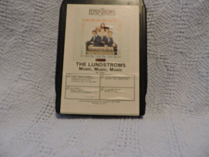 VINTAGE 8 TRACK TAPE:  THE LUNDSTROMS, MUSIC, MUSIC, MUSIC 1979