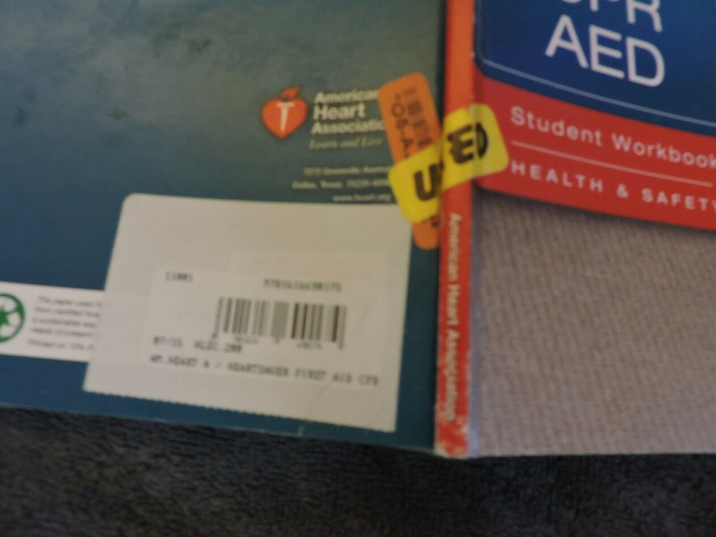 HEARTSAVER FIRST AID CPR AED STUDENT WORKBOOK  2011 AMERICAN HEART ASSOCIATION