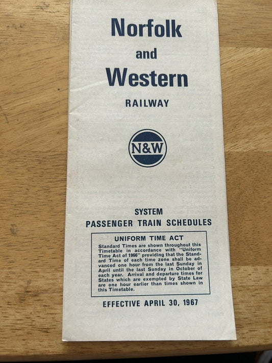 NORFOLK AND WESTERN RAILWAY SYSTEM PASSENGER TRAIN SCHEDULES APRIL 30, 1967
