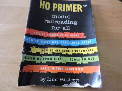 HO PRIMER MODEL RAILROADING FOR ALL 1973 BY LINN WESTCOTT