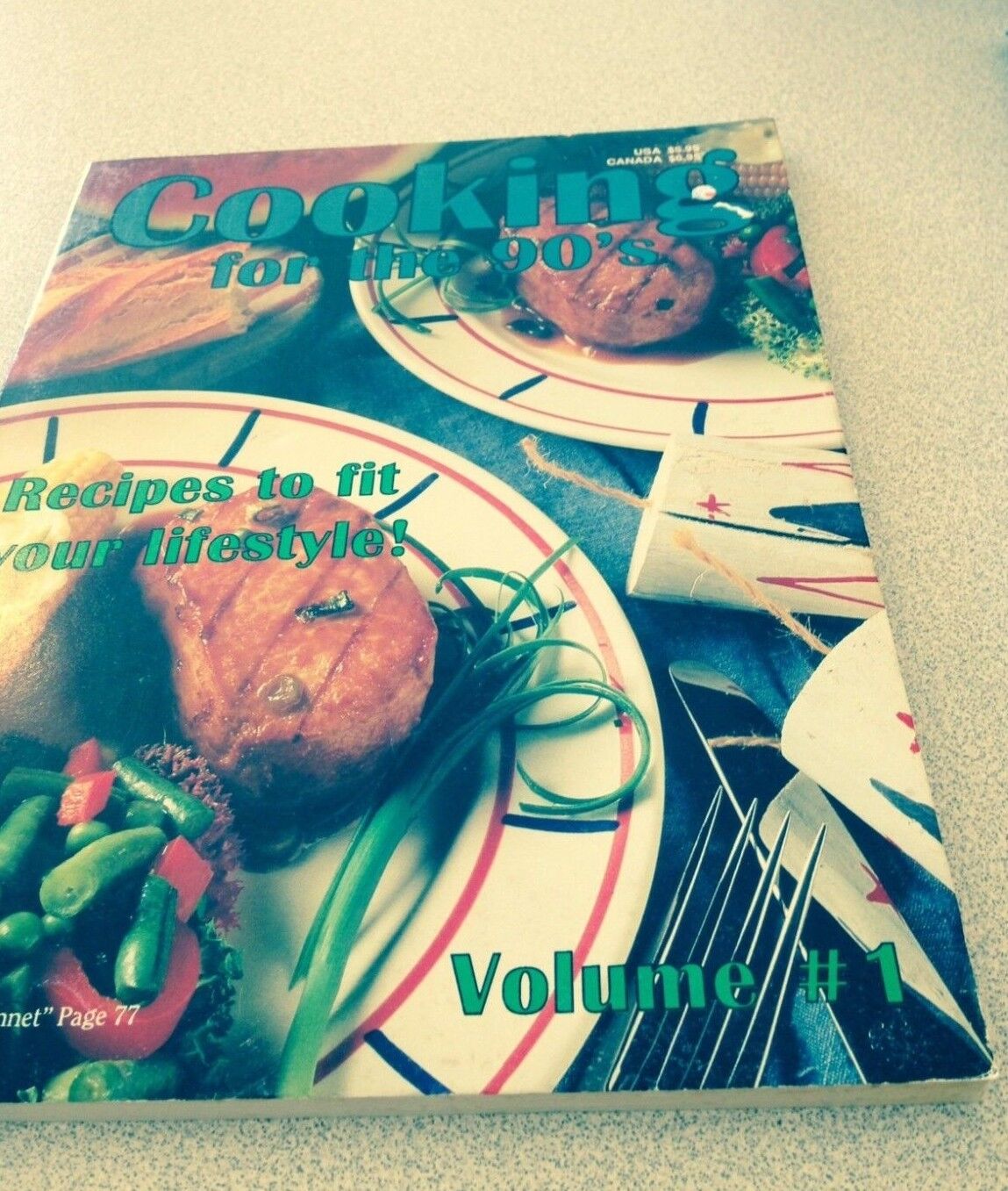 1996 "Cooking for the 90's" Cookbook