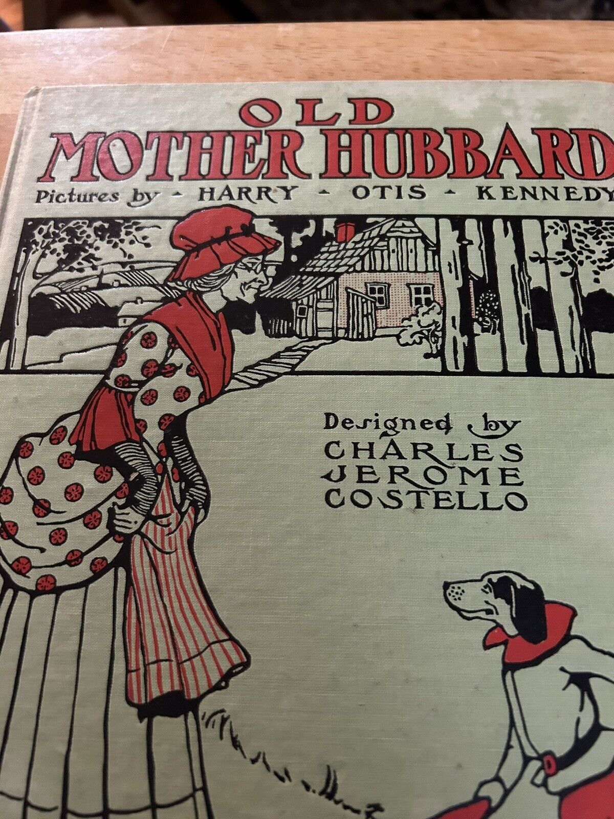 OLD MOTHER HUBARD BOOK DESIGNED BY CHARLES JEROME COSTELLO 1902