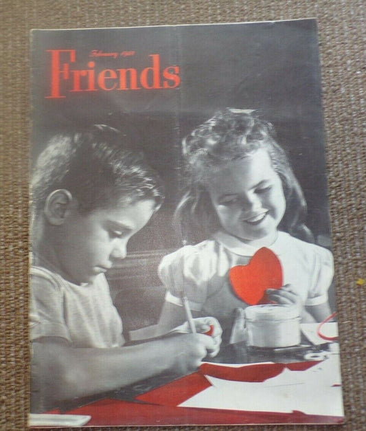 FRIENDS MAGAZINE- February 1950 edition