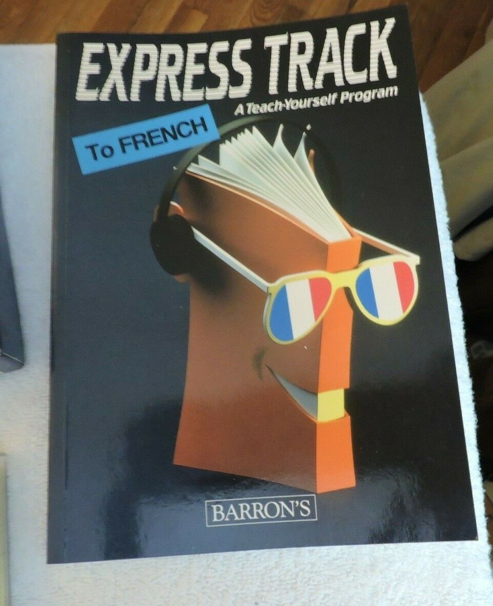 BARRON'S EXPRESS TRACK TO FRENCH: A TEACH YOURSELF PROGRAM 4 CASSETTES