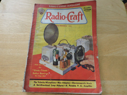 RADIO CRAFT MAGAZINE NOVEMBER 1932