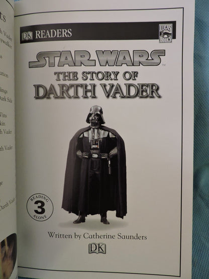 DK Readers Star Wars : The Story of Darth Vader Level 3 by Catherine Saunders