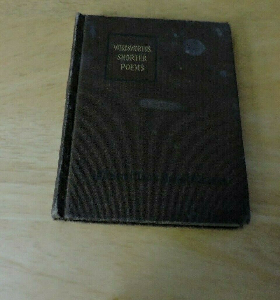 A SELECTION OF THE SHORTER POEMS OF WORDSWORTH 1914
