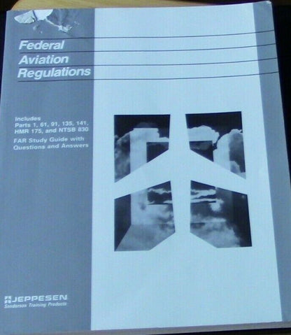 FAA: Federal Aviation Regulations (FAA Study Guide with Tests & Answers)