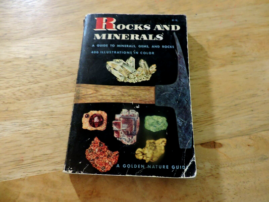 ROCKS AND MINERALS a Golden Nature Guide by Zim and SCHAFFER 1957