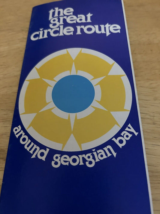 VINTAGE: THE GREAT CIRCLE ROUTE AROUND GEORGIAN BAY (NO DATE)