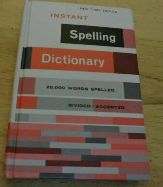 SPELLING DICTIONARY 3RD EDITION 25,00 WORDS SPELLING 1967