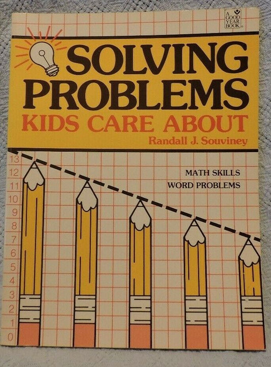 Solving Problems Kids Care About: Math Skills/Word Problems