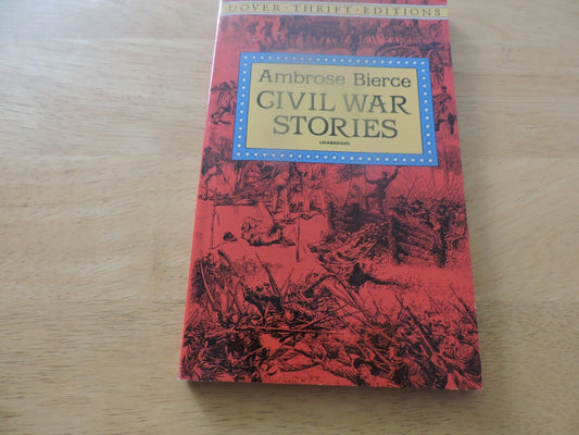 CIVIL WAR STORIES BY AMBROSE BIERCE  1994