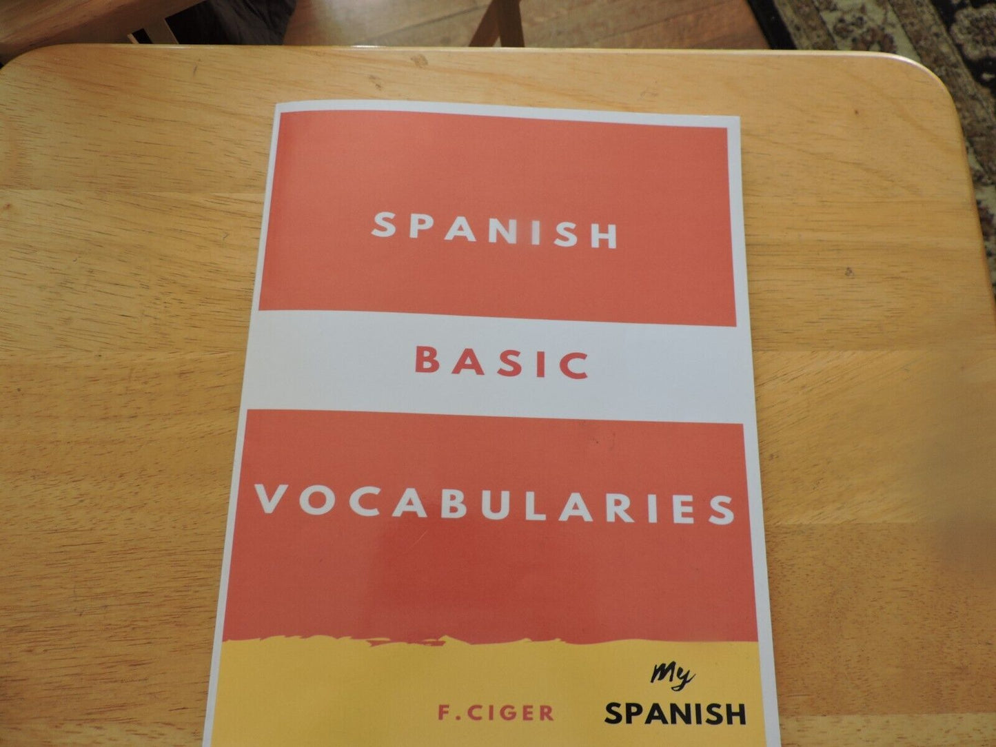 SPANISH BASIC VOCABULARIES--F. CIGER-2019