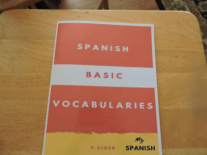SPANISH BASIC VOCABULARIES--F. CIGER-2019