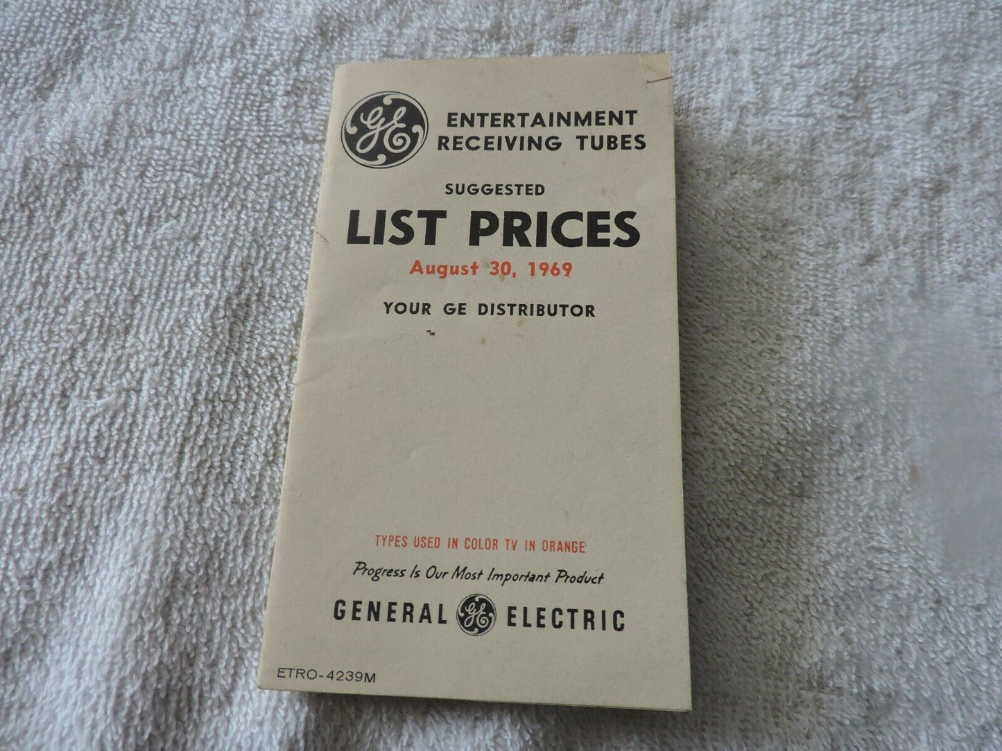 GE TUBE LIST PRICES, AUGUST 30, 1969