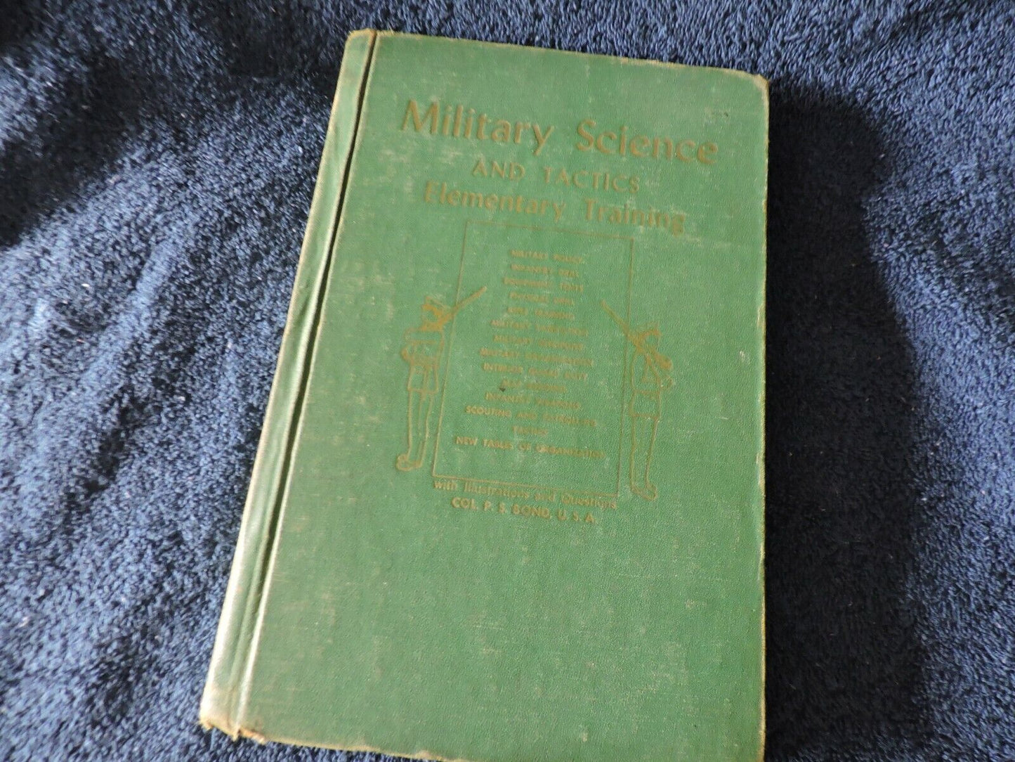 MILITARY SCIENCE AND TACTICS ELEMENTARY TRAINING-1943