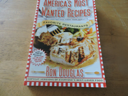 AMERICA'S MOST WANTED RECIPES-(RECIPES FROM FAORITE RESTAURANTS) 2009