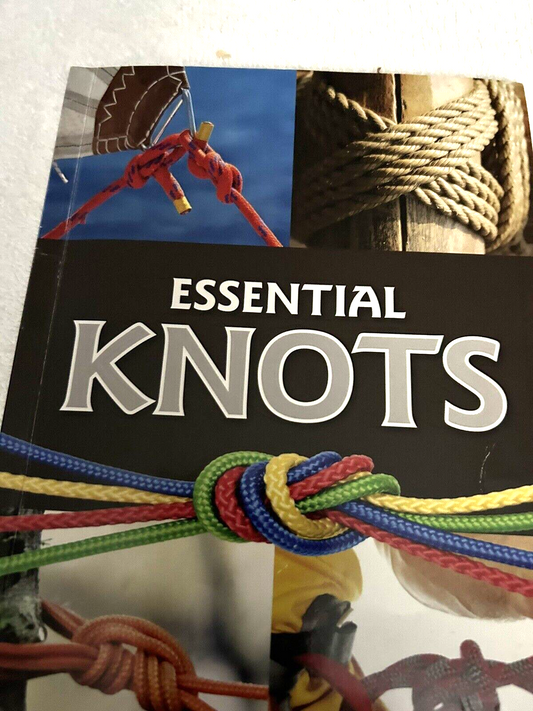 ESSENTIAL KNOTS 2017 BY:  GEOFFREY BUDWORTH & RICHARD HOPKINS